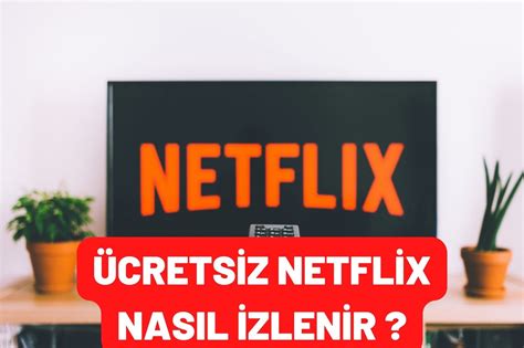 Exxen ve Netflix Ücretsiz Deneme Üyelikleri