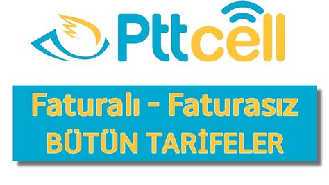 PTTcell Güncel Faturalı ve Faturasız Paketler